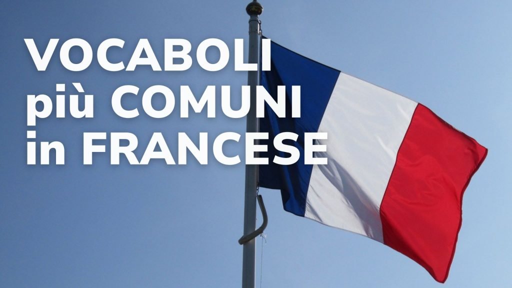 vocaboli più comuni in francese