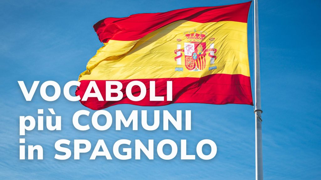 vocaboli più comuni in spagnolo