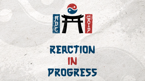 Reaction